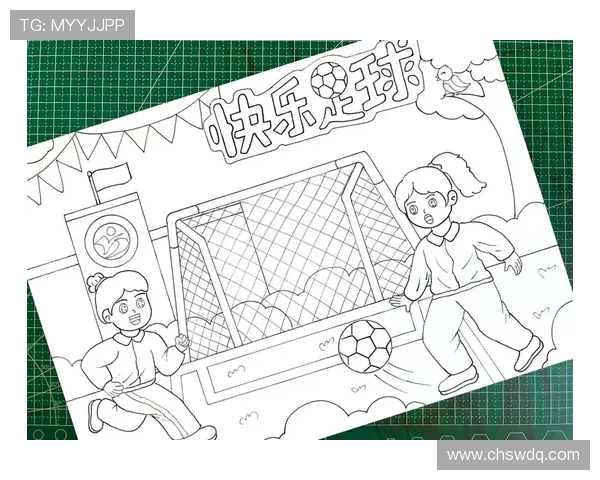 探索足球明星的魅力通过主题绘画提升学生的艺术与运动热情